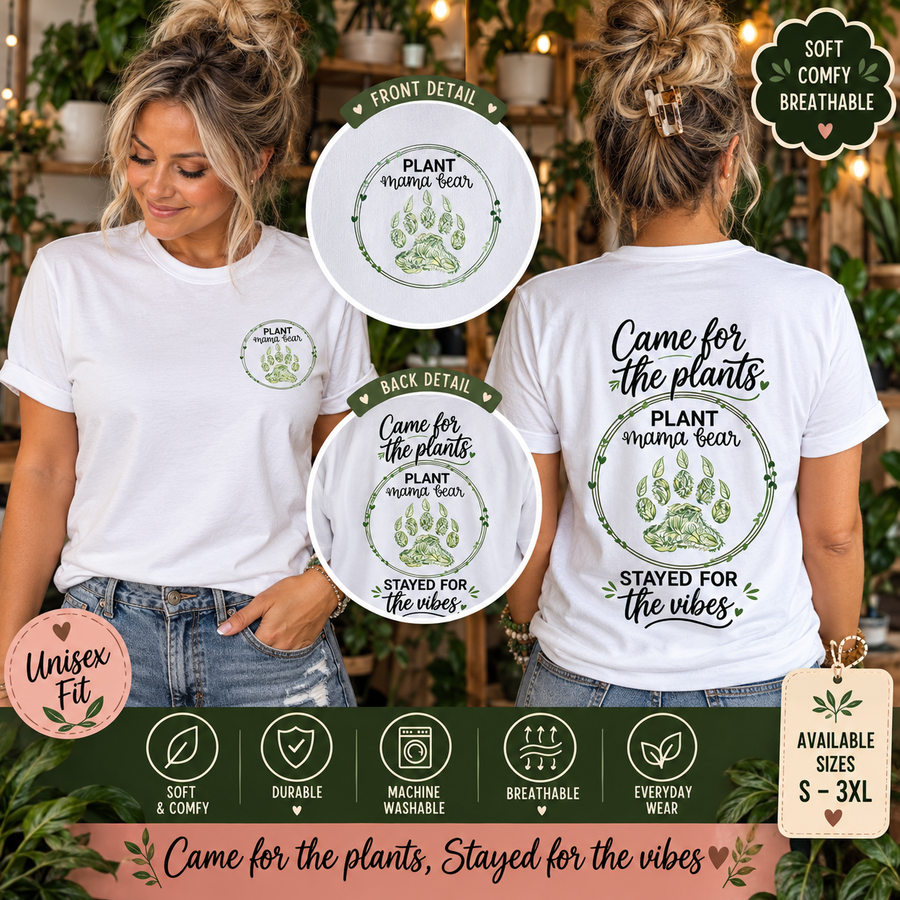 Plant Mama Bear βCame for the Plants, Stayed for the Vibesβ